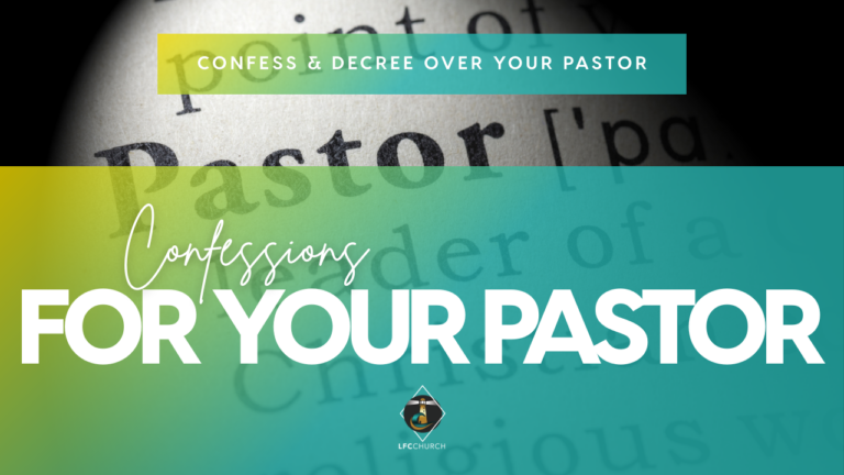 Pastor Confession And Declarations